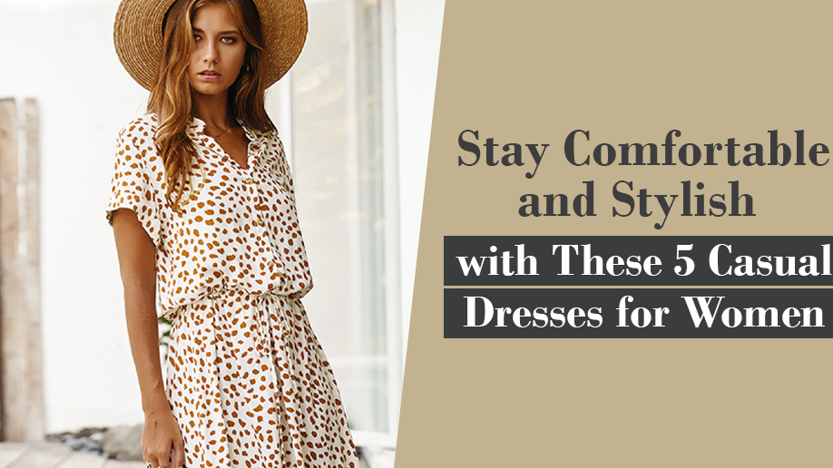 Woman in polka dot dress with hat; text '5 Casual Dresses for Women'